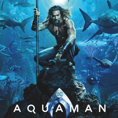 Brand New Aquaman Poster & 8 Things to Know About the Film - The Credits